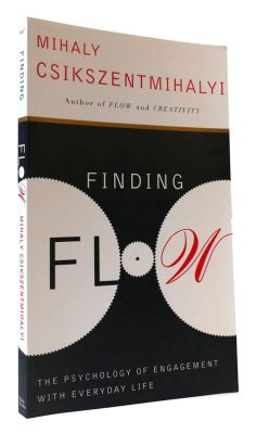  Finding Flow: The Psychology of Engagement with Everyday Life – A Malaysian Masterpiece on Unveiling Temporal Harmony