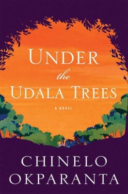  Under the Udala Trees: A Nigerian Story of Resilience and First Love